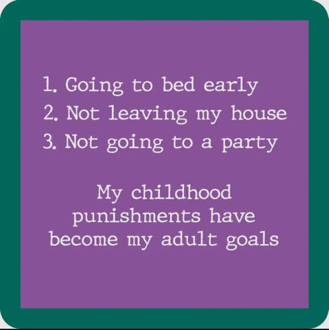 Coaster Drinks on Me (Childhood punishments)